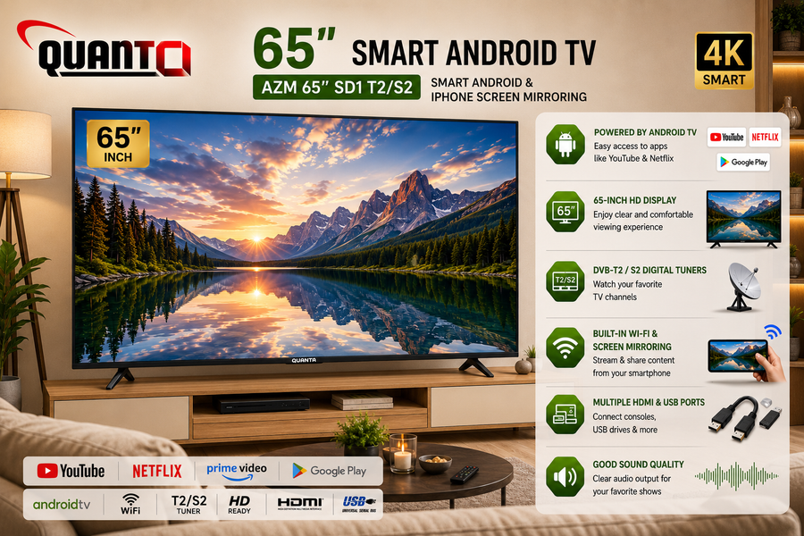T.V QUANTA AZM 65" SMART ANDROID TV – SD1 T2/S2
